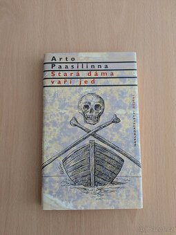Stará dáma vaří jed (Arto Paasilinna)