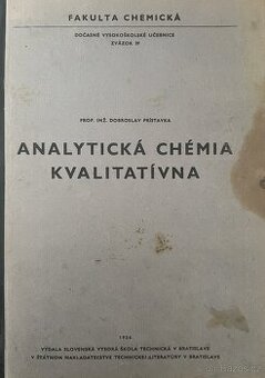 Analytická chémia kvalitatívna - Dobroslav Prístavka