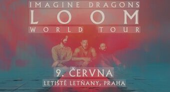 Imagine Dragons dnes 9.6. 1 x lístek stání