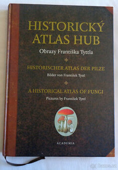 Historický atlas hub - Obrazy Františka Tyttla