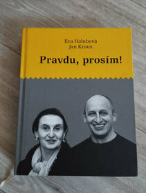 Pravdu,prosím