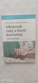 Ultrazvuk ruky a horní končetiny -Fowler ,Rawool