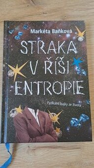 Kniha STRAKA V ŘÍŠI ENTROPIE