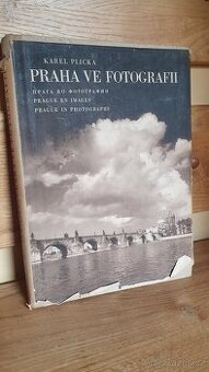 Karel Plicka - Praha ve fotografiích