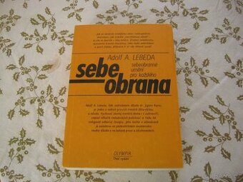 Adolf Lebeda - Sebeobrana