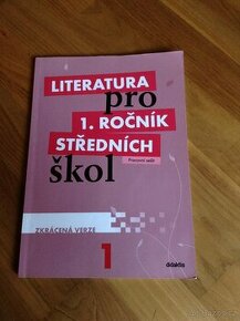 Literatura pro 1.ročník středních škol pracovní sešit zkráce