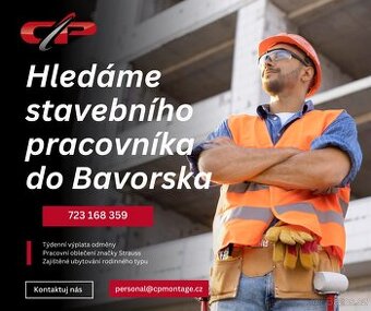 Práce v Německu s týdenní výplatou IHNED- stavební pracovník