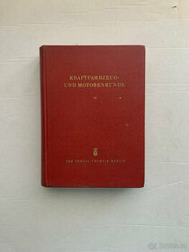 Kraftfahrzeug- und Motorenkunde 1954, 806 stran