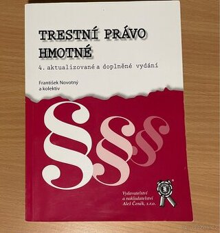 Trestní právo hmotné - Novotný a kol.