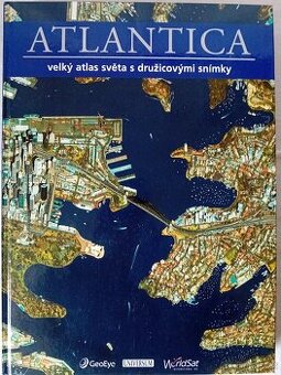 ATLANTICA velký atlas světa se satelitními snímky