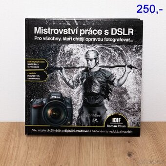 Mistrovství práce s DSLR
