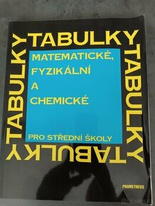 Tabulky - Matematické, fyzikální a chemické.