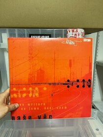 vinyl Naše Věc – To, Co Jsme, Není Snem / Jméno Writera - 1