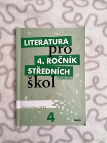 Literatura pro 4. ročník SŠ