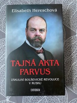 Nová kniha Tajná akta Parvus - bolševická revoluce