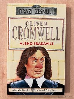 Edice “Drazí zesnulí” Oliver Cromwell