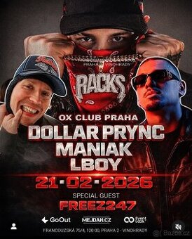 Dollar Prync, Maniak, LBoy OX Club Praha