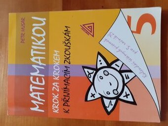 Matematikou krok za krokem k přijímacím zkouškám 5