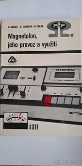 Magnetofon, jeho provoz a využití​, SNTL, 1980