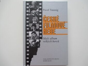 ČESKÉ FILMOVÉ NEBE, Pavel Taussig - 1