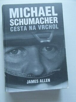 JAMES ALLEN-MICHAEL SCHUMACHER CESTA NA VRCHOL