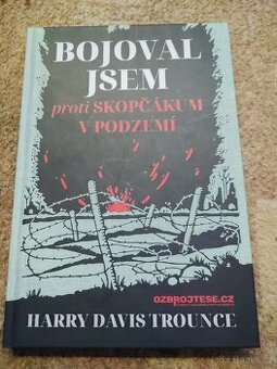 Bojoval jsem proti skopcakum v podzemi a.Nowak - 1