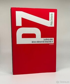 Luciferův efekt. Jak se z dobrých lidí stávají lidé zlí