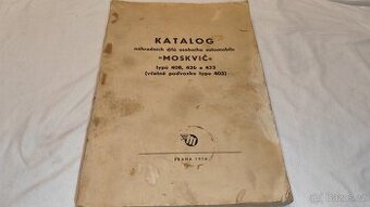 MOSKVIČ - katalog náhradních dílů 408 426 433