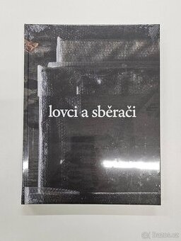 Lovci a sběrači - Petra Nováková