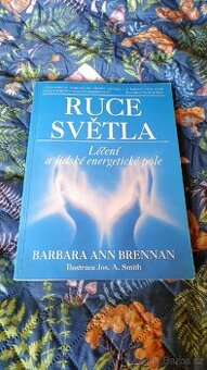 Ruce světla - Barbara Ann Brennan
