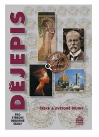 Dějepis pro  SŠ ( SPN) + Dějepis pro gymnázia (SPN) 2 a 3