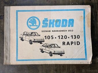 Kniha Seznam náhradních dílů Škoda105 - Rapid