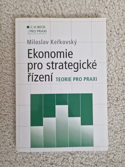 Ekonomie pro strategicke rizeni Kerkovsky