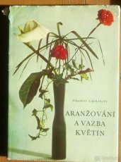 Aranžování a vazba květin