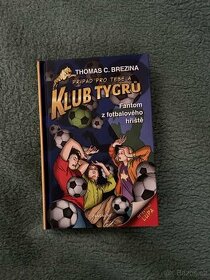 kniha Klub tygrů- Fantom z fotbalového hřiště