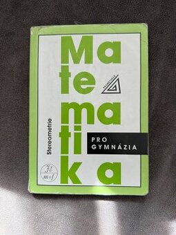 Prodám učebnici Matematika pro gymnázia - stereometrie