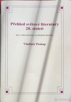Přehled světové i české literatury 20. Stol.