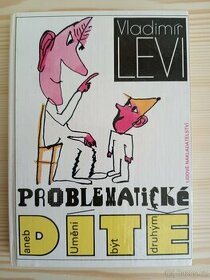 Problematické dítě - Vladimír Levi