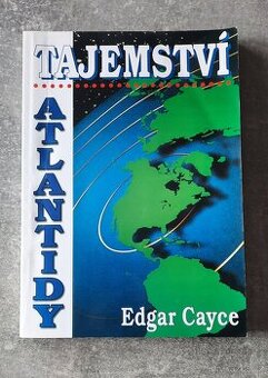 Edgar Cayce - Tajemství Atlantidy - 1