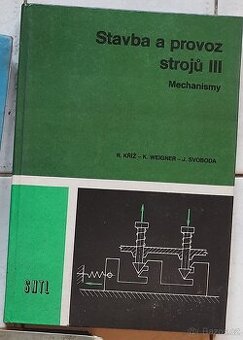 Stavba a provoz strojů III a další učebnice
