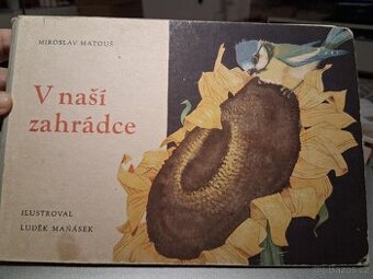 Staré leporelo ze 60.-70. let V naší zahrádce