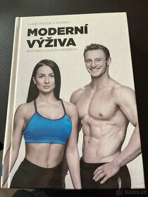 Lukáš Roubík a kol.: Moderní výživa ve fitness