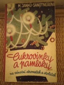 Sandtnerová - Cukrovinky a pamlsky na vánoční stoleček