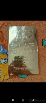 Ako na zlato - Peniaze pre neveriacich Praktický sprievodca