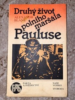 Kniha Druhý život polního maršála Pauluse