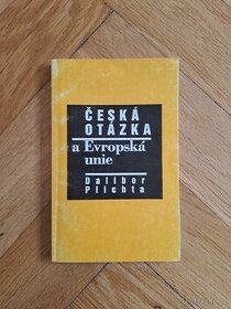 Česká otázka a Evropská unie

Dalibor Plichta

 - 1