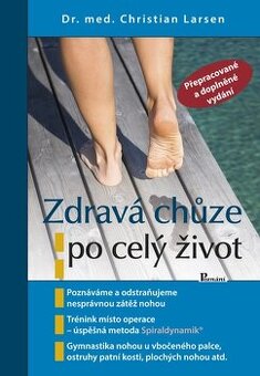 Kniha Zdravá chůze po celý život