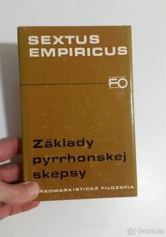 Sextus Empiricus: Základy pyrrhonskej skepsy
