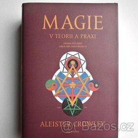 Magie v teorii a praxi , Aleister Crowley - 1