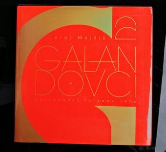 Galandovci 2 - Juraj Mojžiš - NOVÁ